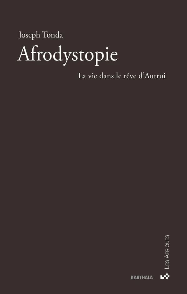 Afrodystopie : la vie dans le rêve d'autrui