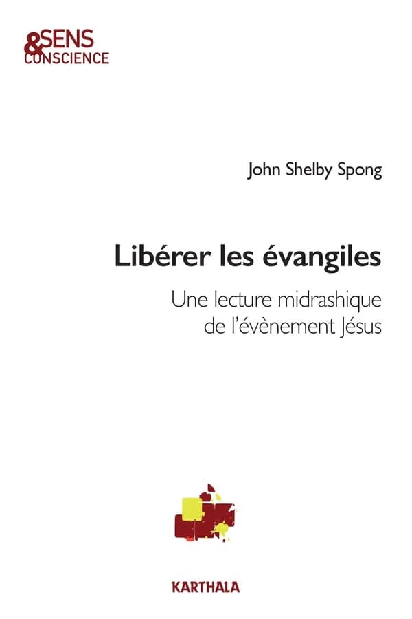 Libérer les Évangiles : une lecture midrashique de l'évènement Jésus
