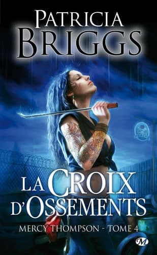 Mercy Thompson, Tome 4