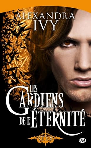 Les gardiens de l'éternité, Tome 3