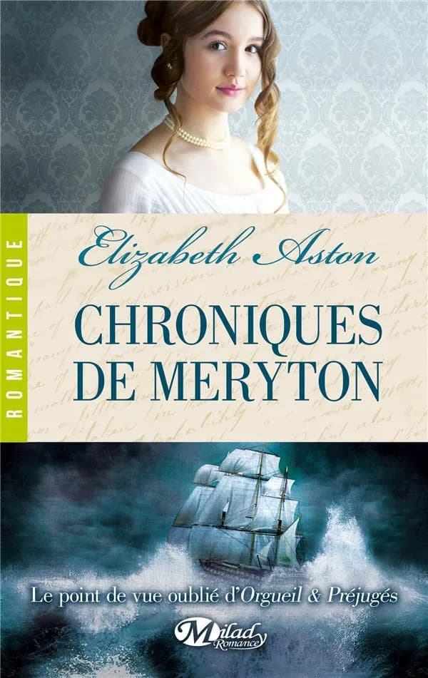 Chroniques de Meryton : le point de vue oublié d'"Orgueil et préjugés"