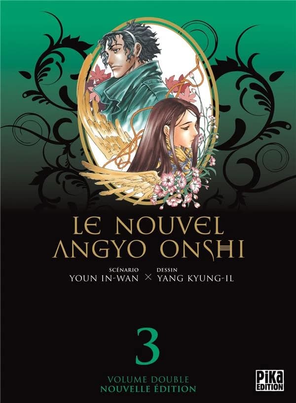 Le nouvel Angyo Onshi. 3 (Nouvelle éd.) scénario, Youn In-Wan ; dessin, Yang Kyung-Il