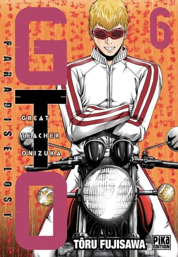 GTO : Paradise Lost. Vol. 6