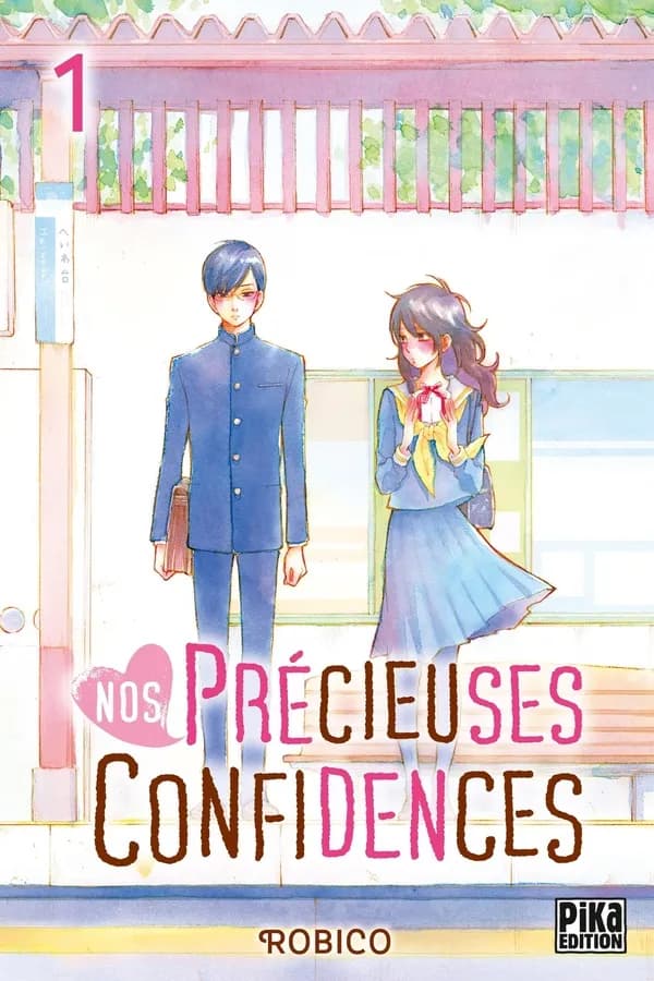 Nos précieuses confidences. 1