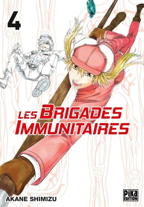 Les brigades immunitaires Tome 4