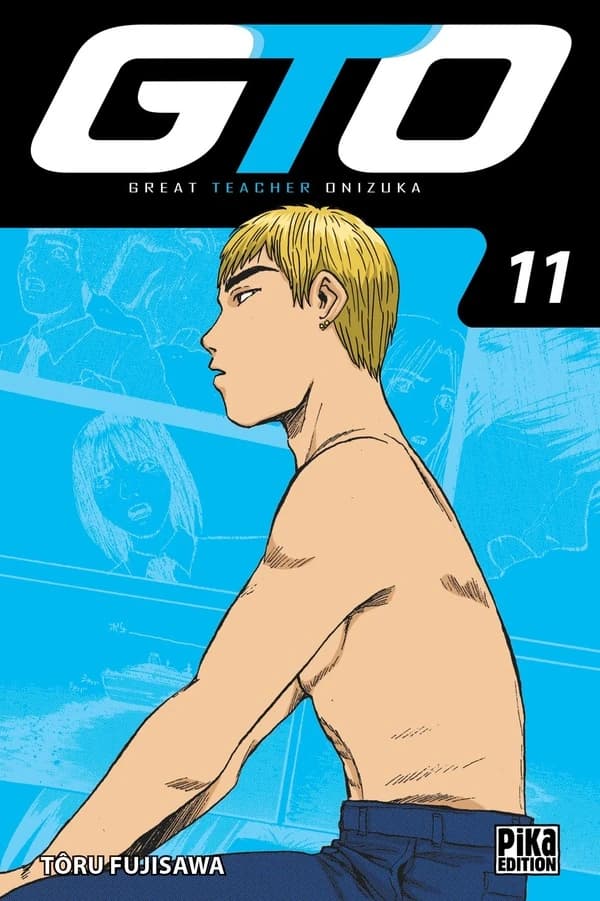 GTO : great teacher Onizuka. 11
