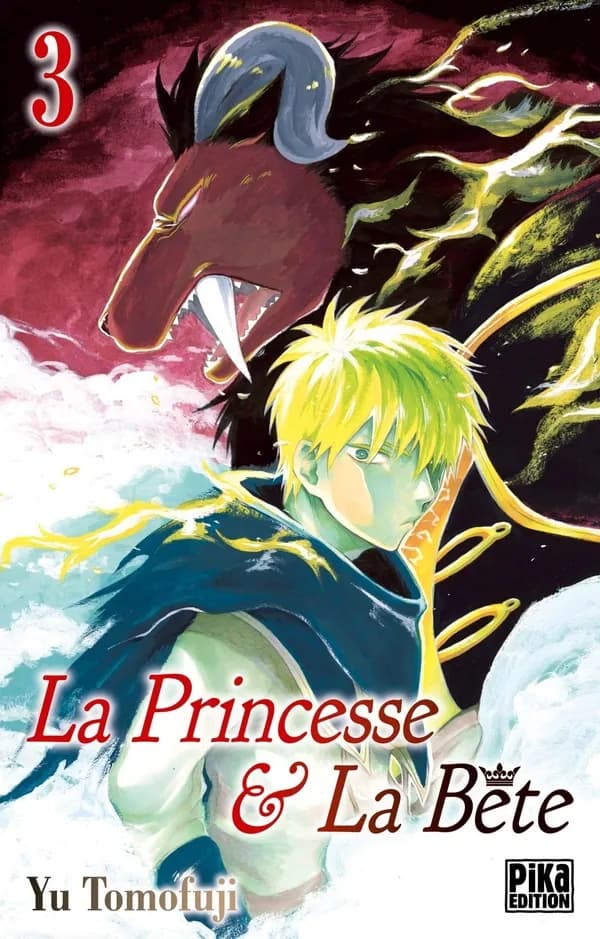 La princesse & la bête. Volume 3