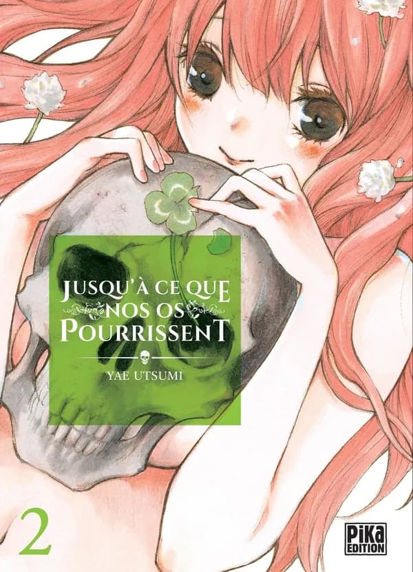 Jusqu'Ã ce que nos os pourrissent T02