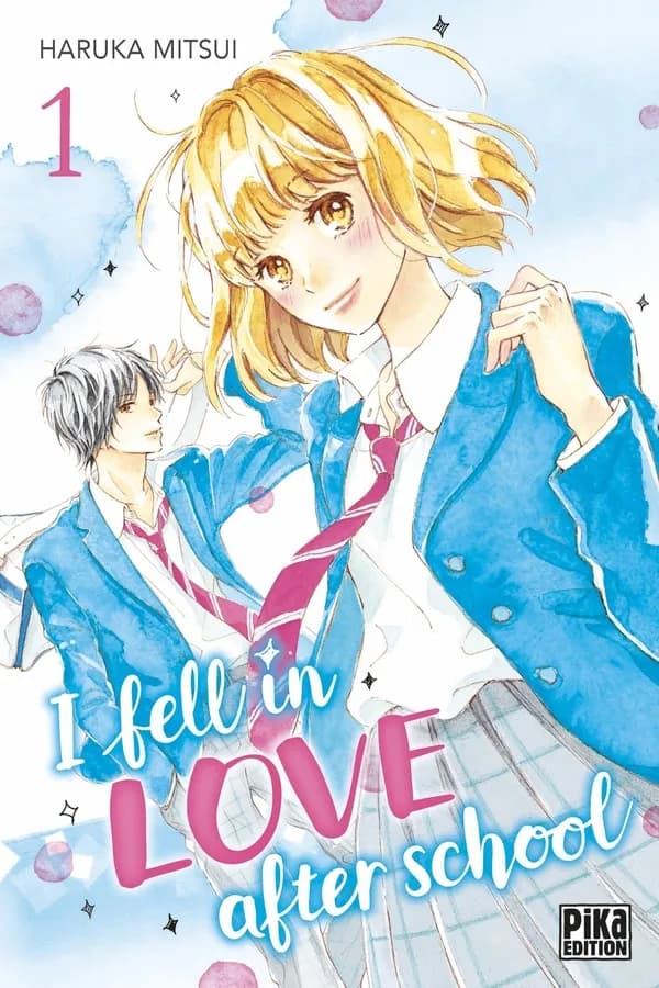 I fell in love after school. 1