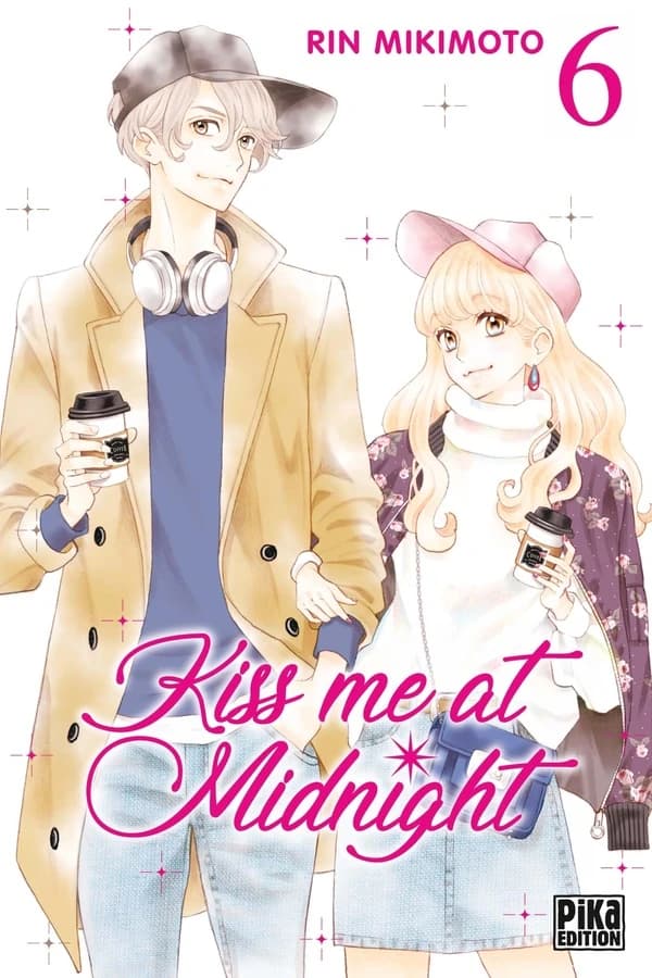 Kiss me at midnight. 6