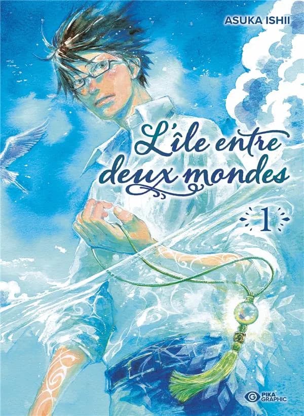 L'île entre deux mondes. 1