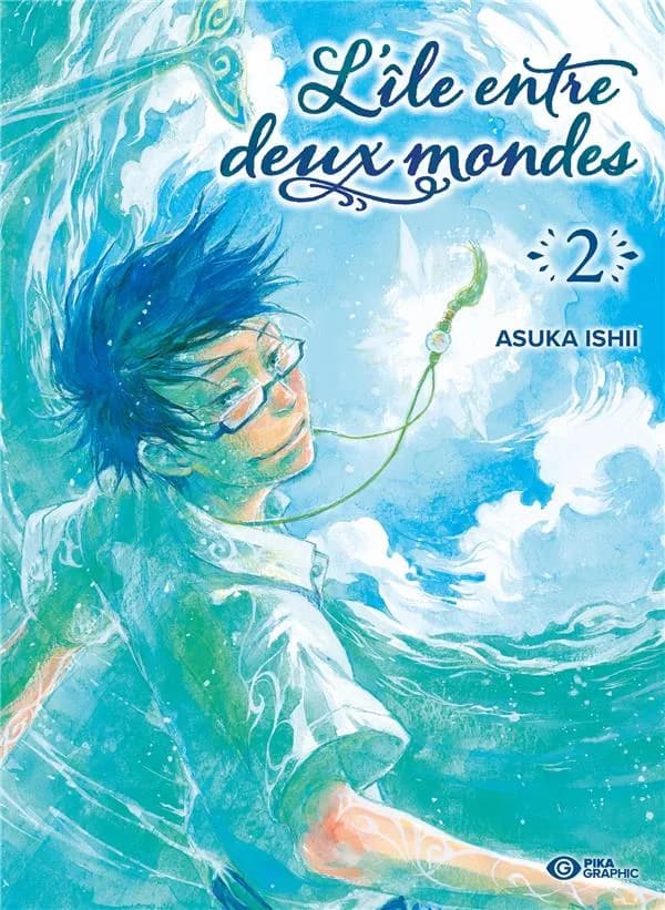 L'île entre deux mondes. 2
