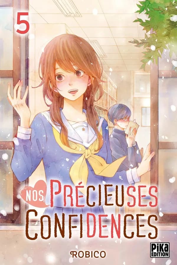 Nos précieuses confidences. 5