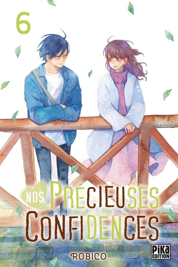 Nos précieuses confidences. 6