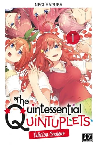 The quintessential quintuplets. 1 (Éd. couleur) Negi Haruba