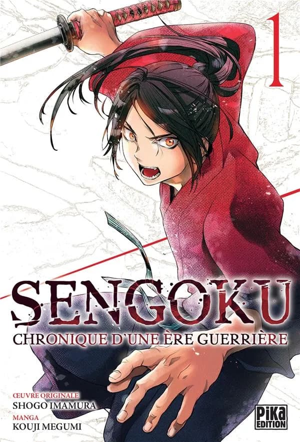 Sengoku : chronique d'une ère guerrière. 1