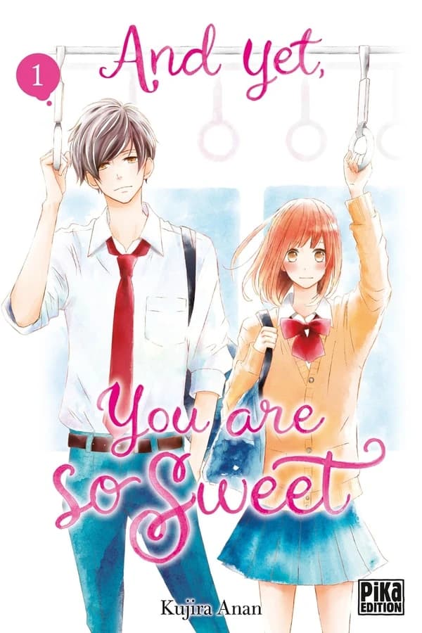 And yet, you are so sweet. 1