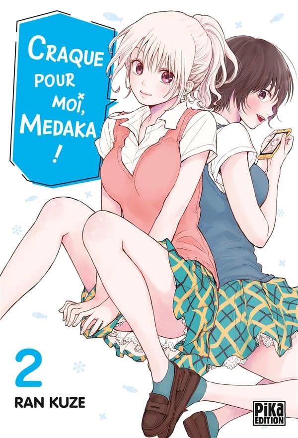 Craque pour moi, Medaka !. 2