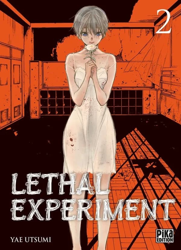 Lethal experiment. 2