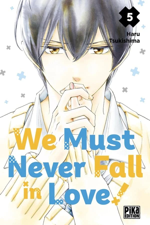 We must never fall in love !. 5