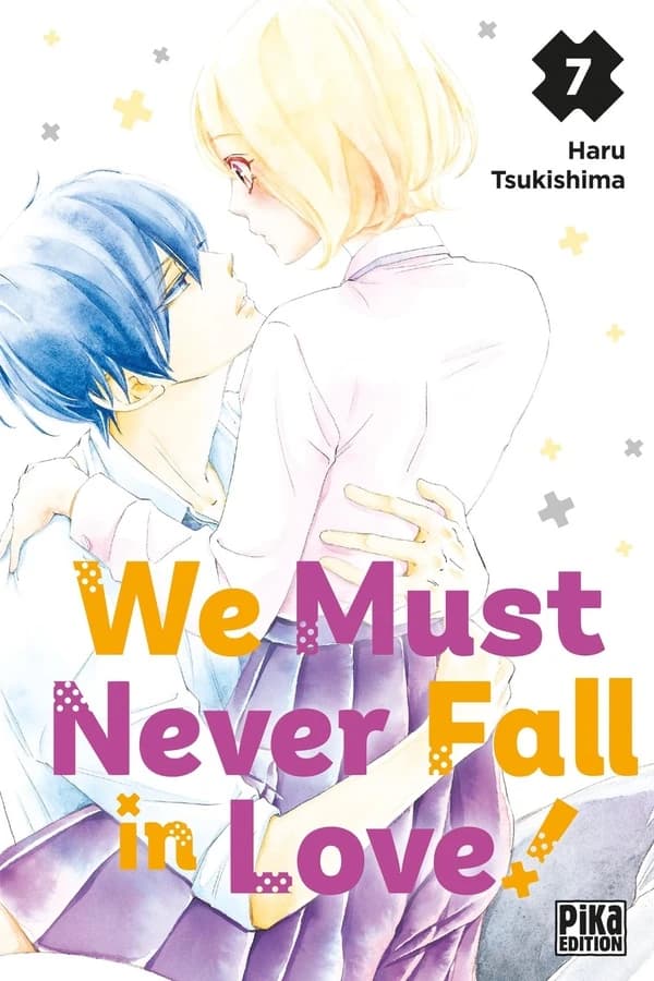 We must never fall in love !. 7
