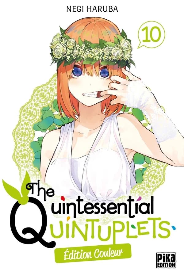The Quintessential Quintuplets : edition couleur (T10 Edition couleur)