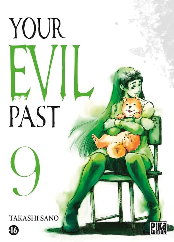 Your evil past. 9