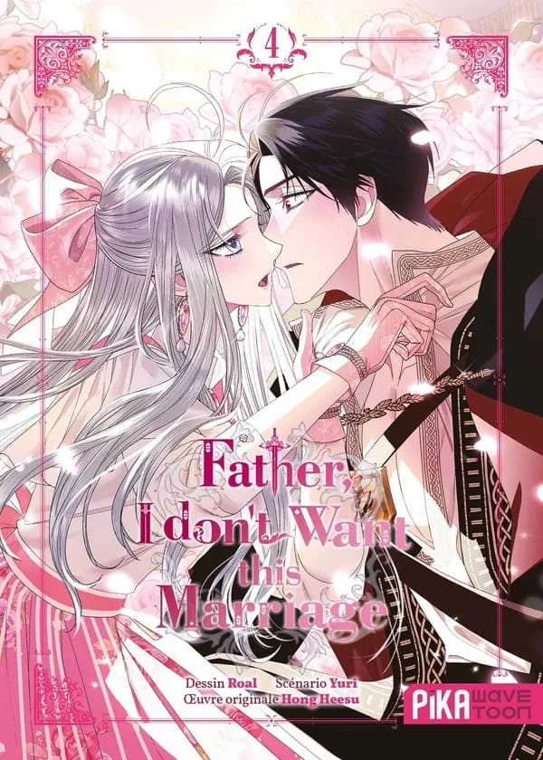 Father, I don't want this marriage. 4