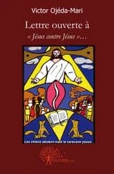 Lettre ouverte à "Jésus contre Jésus"