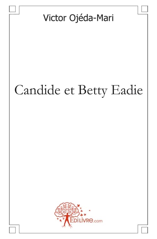 Candide et Betty Eadie