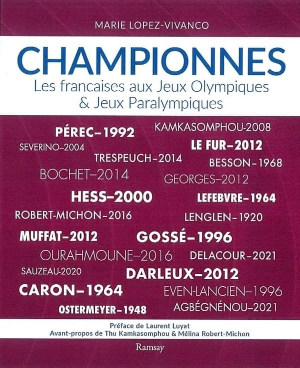 Championnes : les Françaises aux Jeux olympiques & Jeux paralympiques