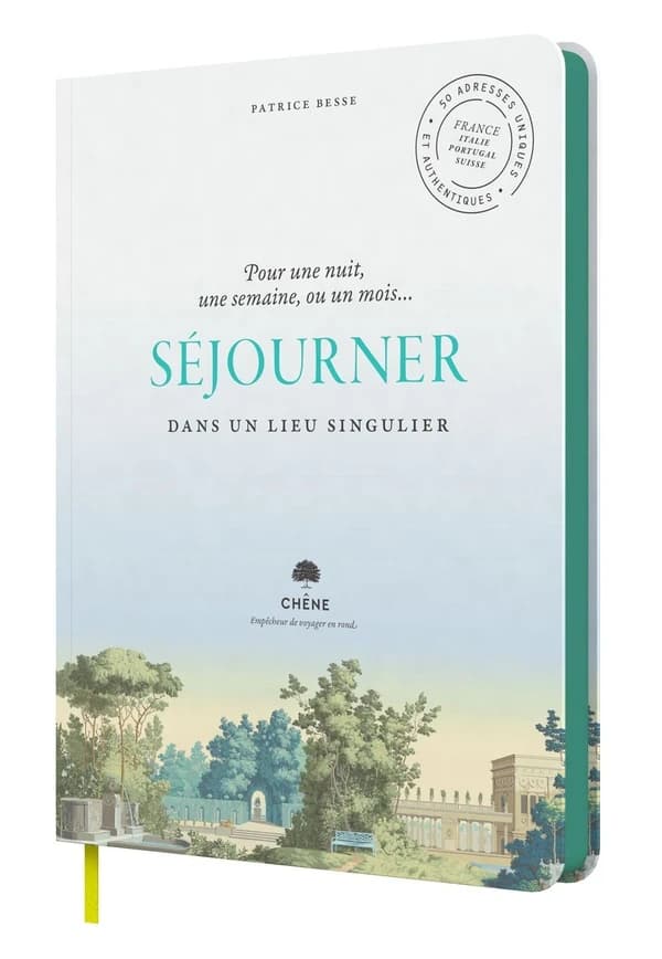 Séjourner dans un lieu singulier : pour une nuit, une semaine, ou un mois
