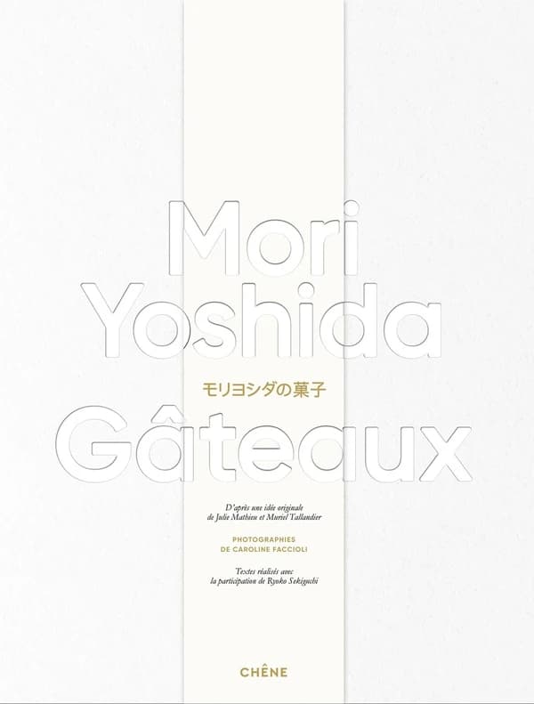 Mori Yoshida : gâteaux