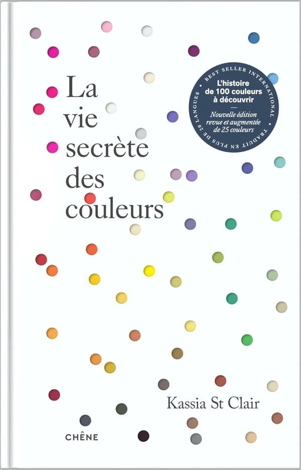 La vie secrète des couleurs (Éd. révisée et augmentée)