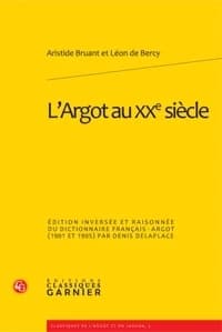 L'argot au XXe siècle
