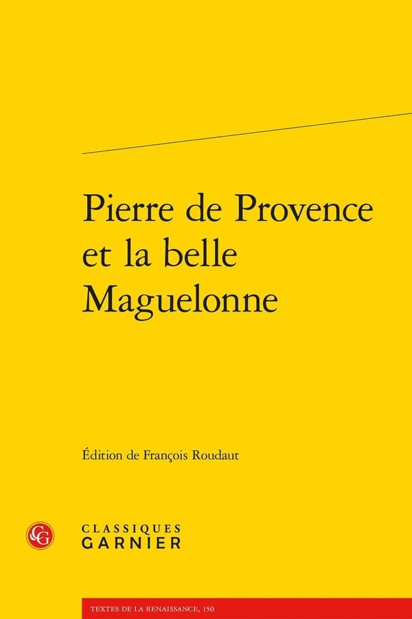 Pierre de Provence et la belle Maguelonne