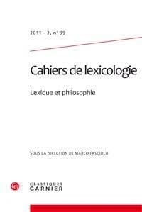 Cahiers de lexicologie n.99 : lexique et philosophie