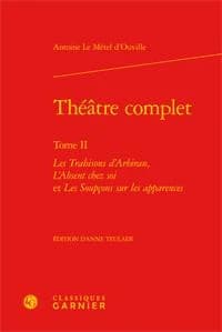 Théâtre complet. Tome II