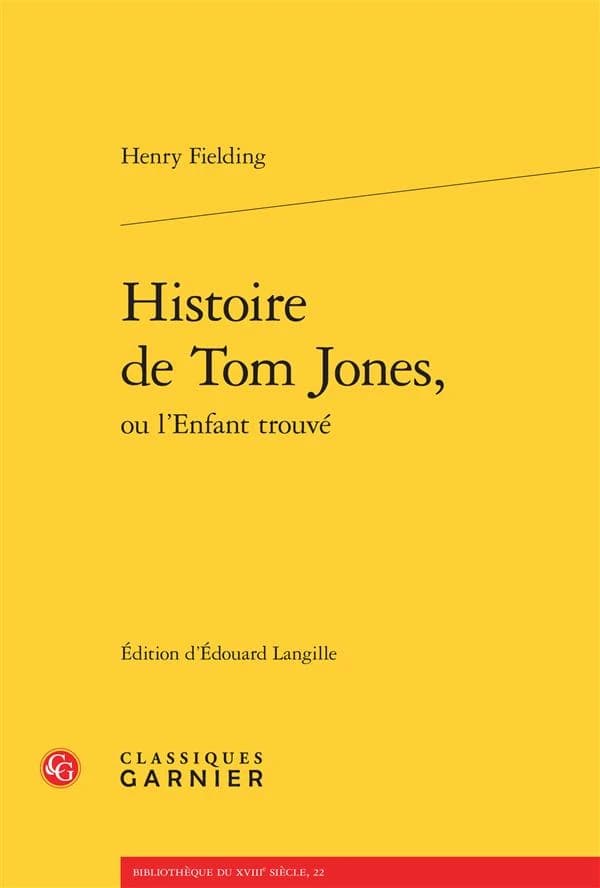 Histoire de Tom Jones ou L'enfant trouvé