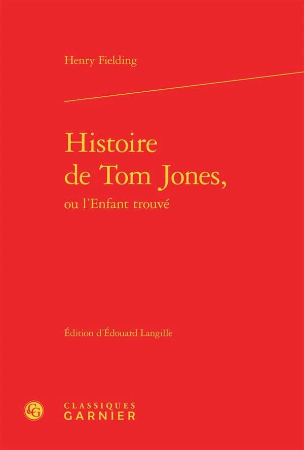Histoire de Tom Jones ou L'enfant trouvé