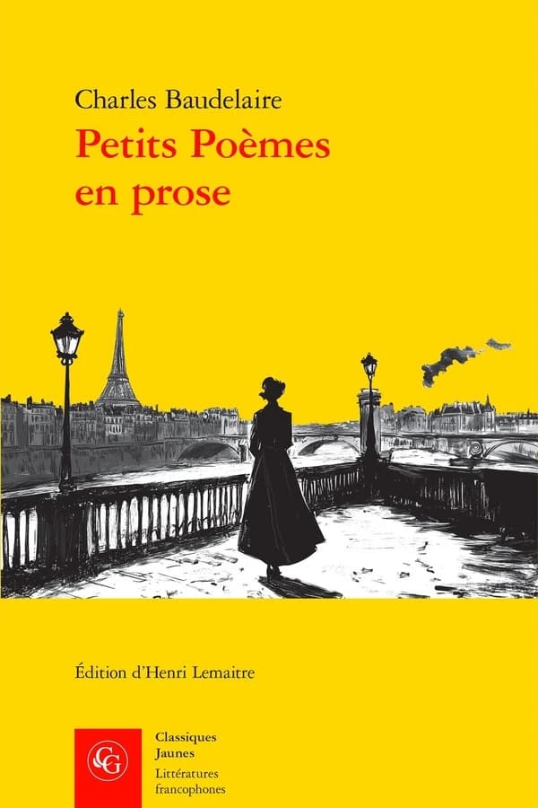 Petits poèmes en prose : Le Spleen de Paris