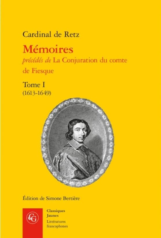 Mémoires ; précédés de La conjuration du comte de Fiesque