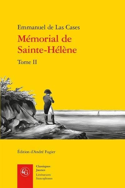 Le mémorial de Sainte-Hélène : Tome 2