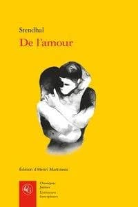 De l'amour ([Reproduction en fac-similé]) Stendhal ; édition critique par Henri Martineau