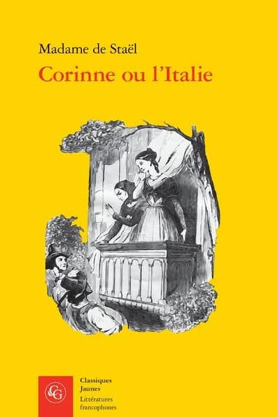 Corinne ou L'Italie ([Reproduction en fac-similé]) Madame de Staël ; préface de Charles-Augustin Sainte-Beuve et Albertine-Adrienne Necker de Saussure