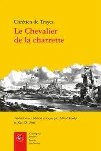 Le chevalier de la charrette : Lancelot