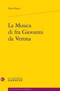 La musica di fra Giovanni da Verona