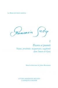 Picaros et paumés : voyous, prostituées, maquereaux, vagabonds dans l'oeuvre de Gary