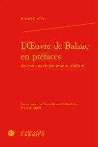 L'oeuvre de Balzac en préfaces : des romans de jeunesse au théâtre