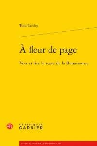 À fleur de page : voir et lire le texte de la Renaissance
